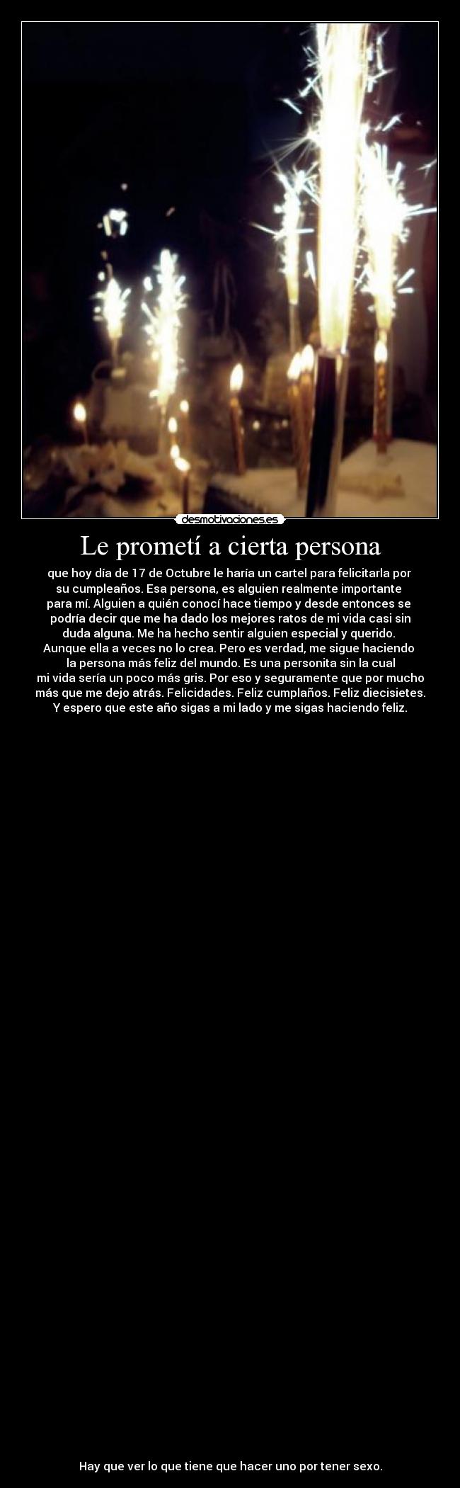 Le prometí a cierta persona -