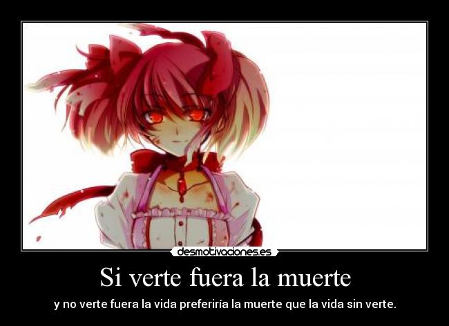 carteles muerte verte fuera muerte verte fuera vida preferiria muerte que vida sin verte desmotivaciones