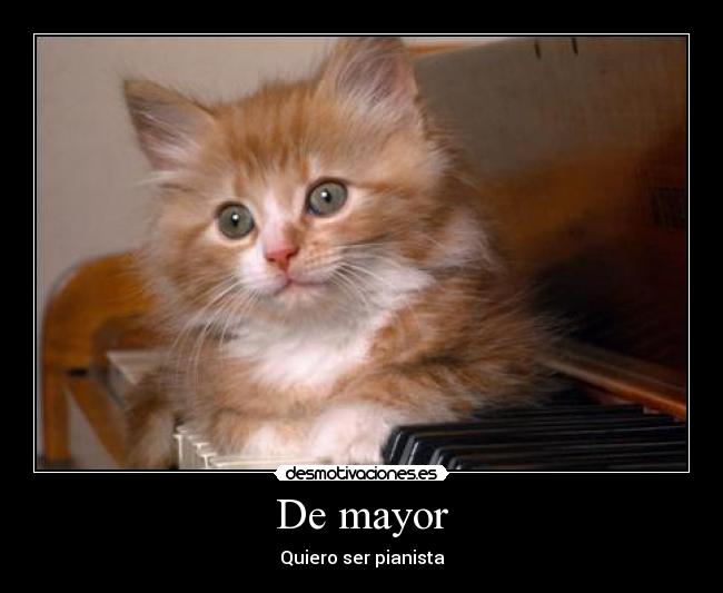 De mayor - Quiero ser pianista