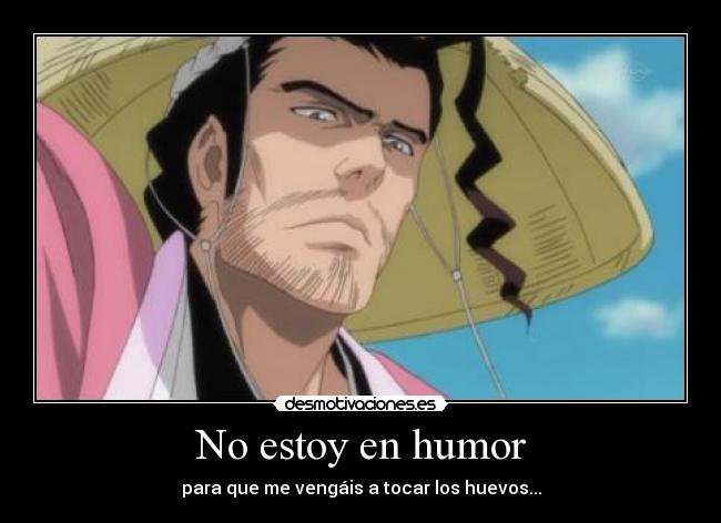 No estoy en humor - 