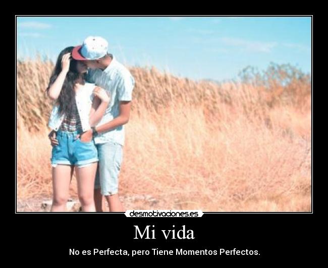 Mi vida - 