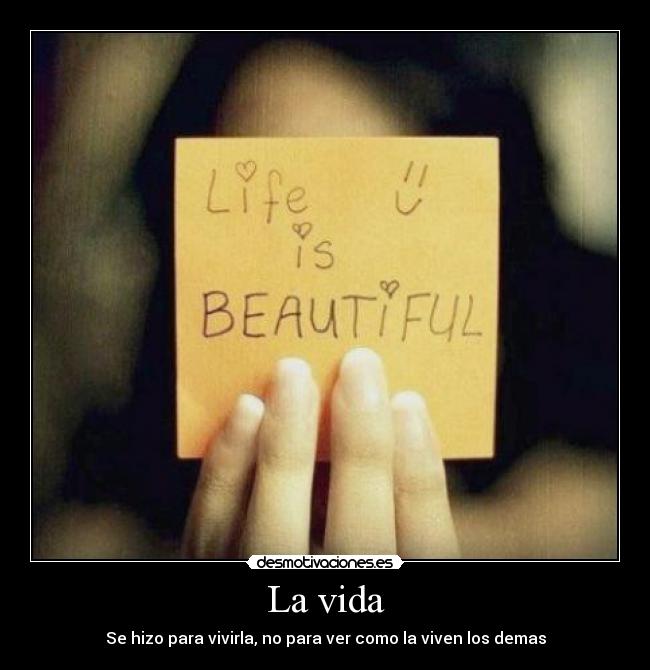 La vida -