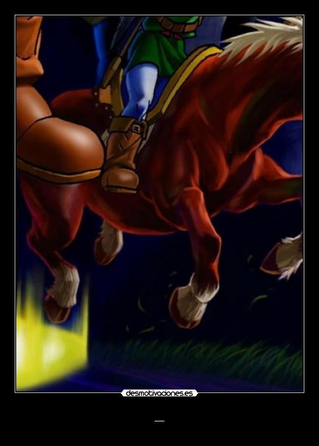carteles hipercartel parte the legend zelda ocarina time desmotivaciones