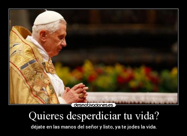 carteles vida oo desmotivaciones