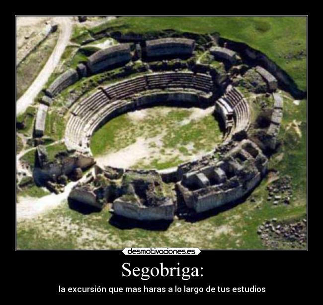 Segobriga: - la excursión que mas haras a lo largo de tus estudios