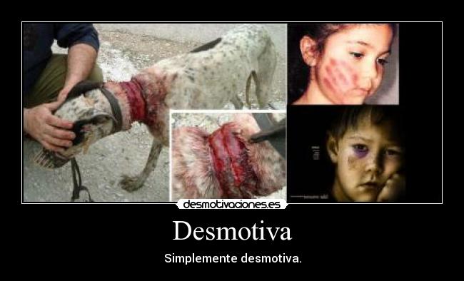 Desmotiva - Simplemente desmotiva.