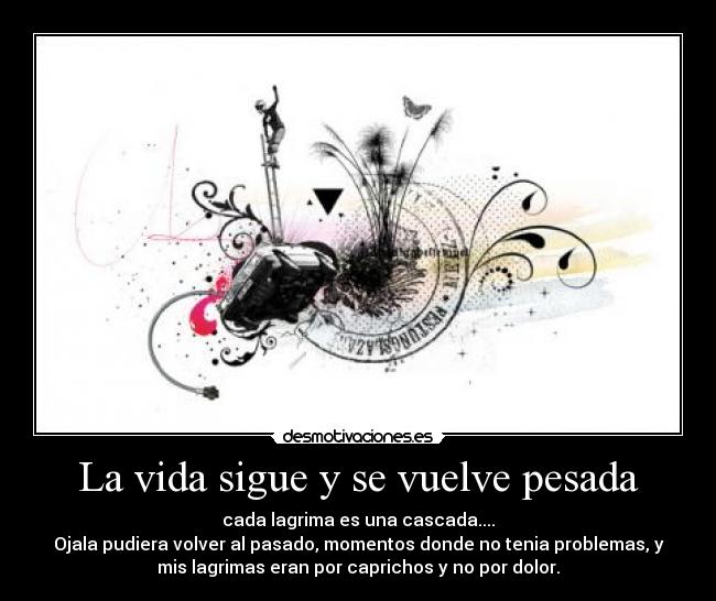 carteles vida paradise coldplay desmotivaciones