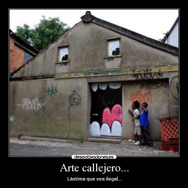Arte callejero... - 