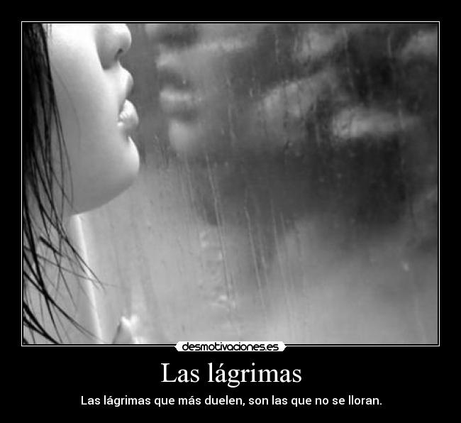 Las lágrimas - 