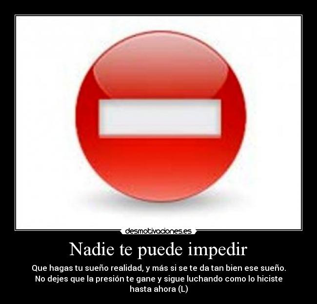 Nadie te puede impedir - 