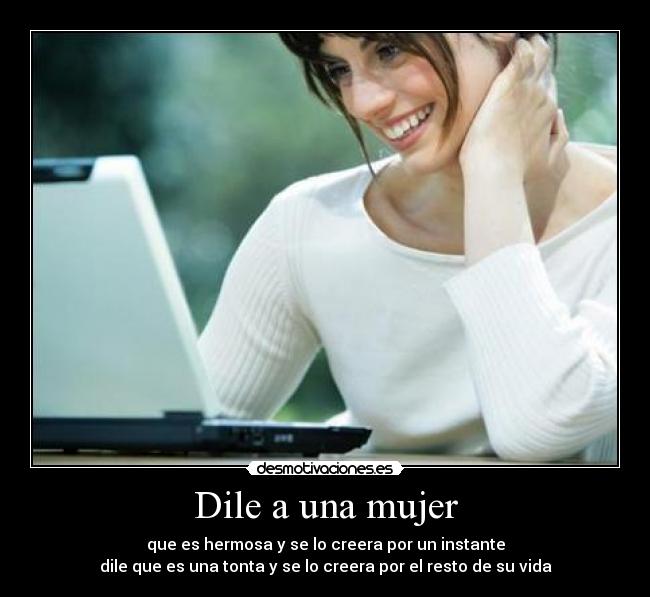 Dile a una mujer - 