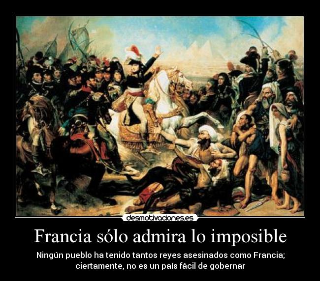 Francia sólo admira lo imposible -