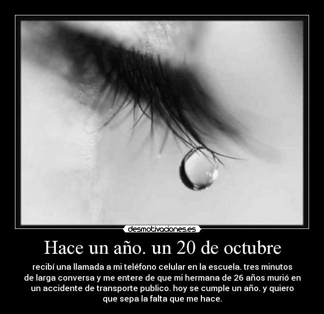 Hace un año. un 20 de octubre -