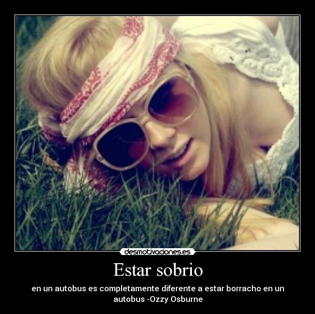 Estar sobrio -