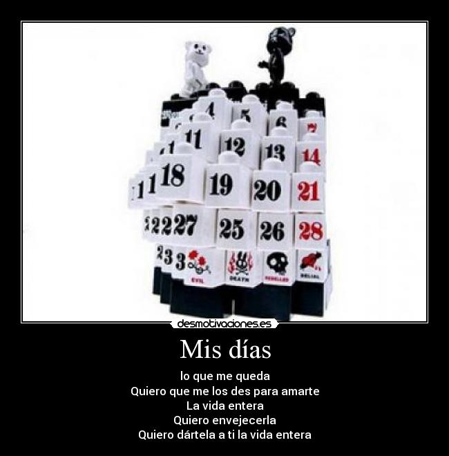 carteles mis dias desmotivaciones