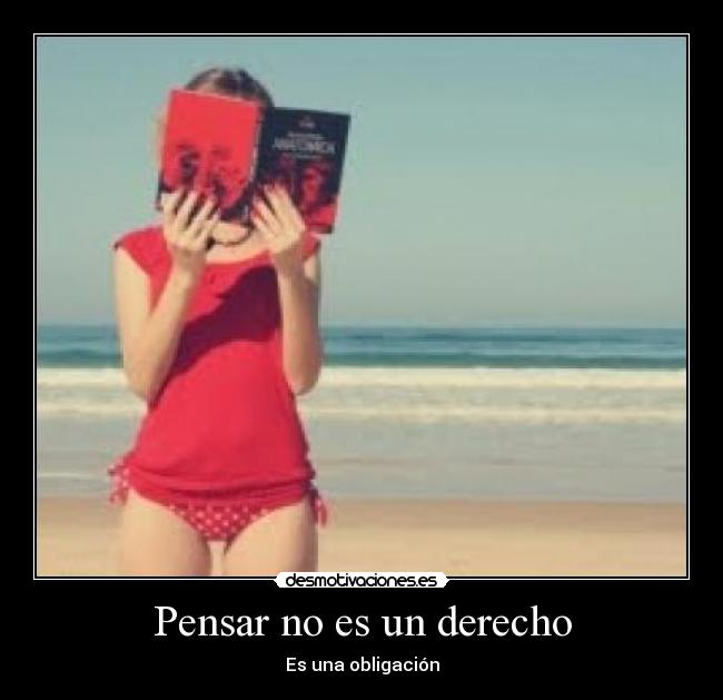 Pensar no es un derecho -