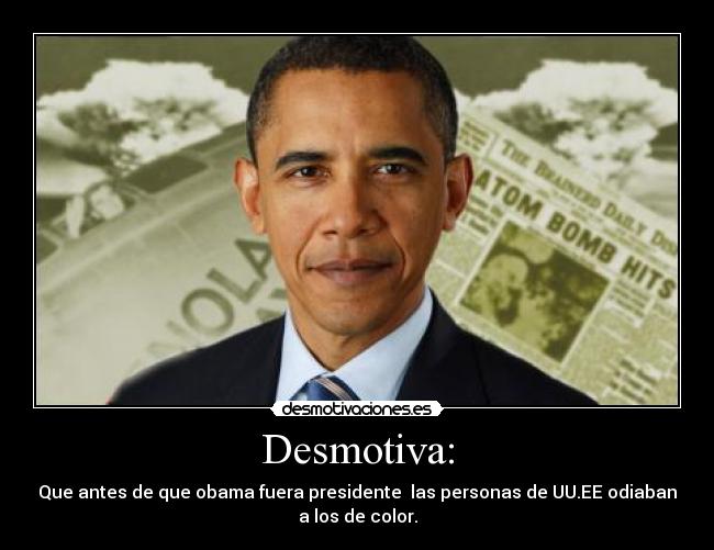 Desmotiva: -