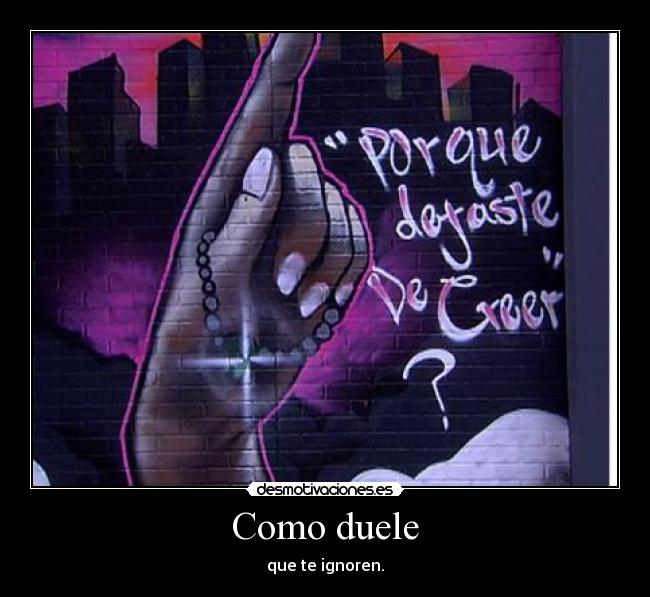 Como duele -