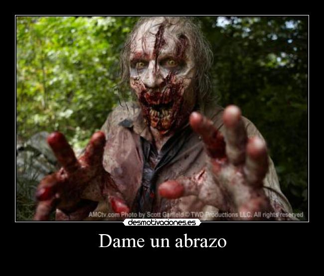Dame un abrazo -
