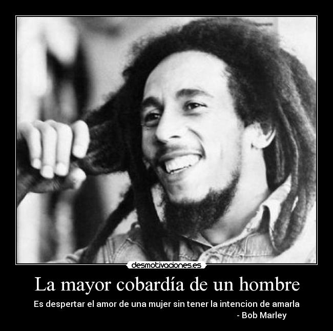 La mayor cobardía de un hombre -