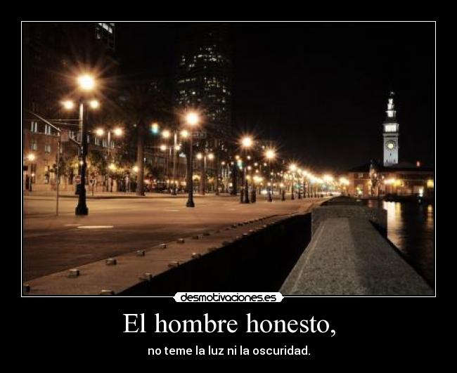 El hombre honesto, - 