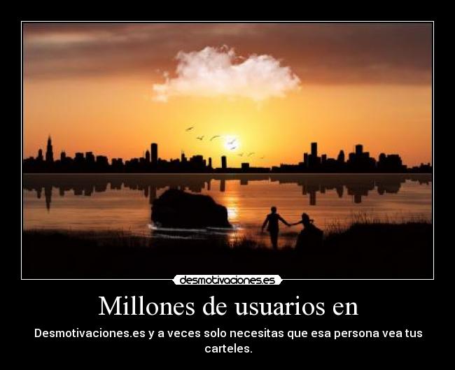 Millones de usuarios en - 