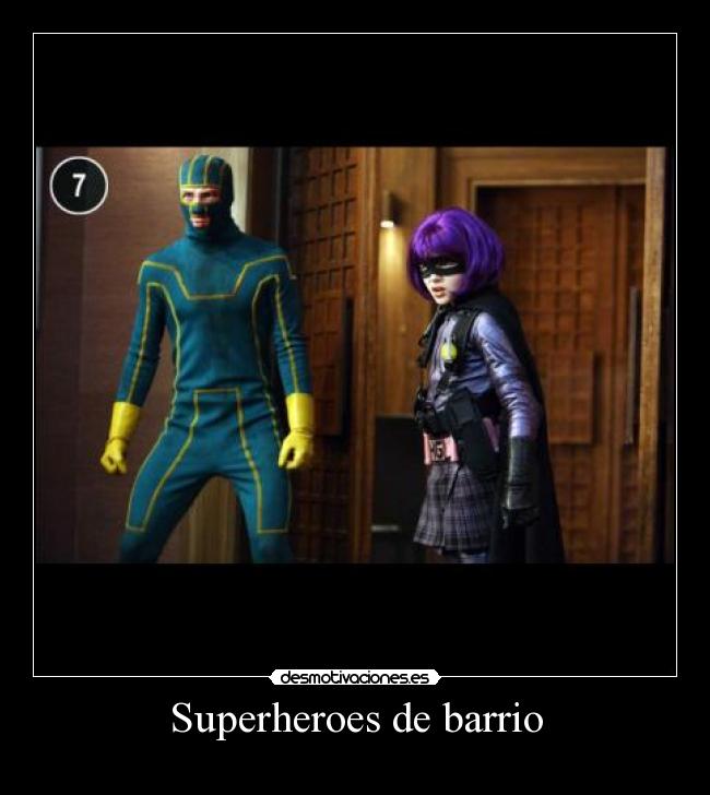 Superheroes de barrio -