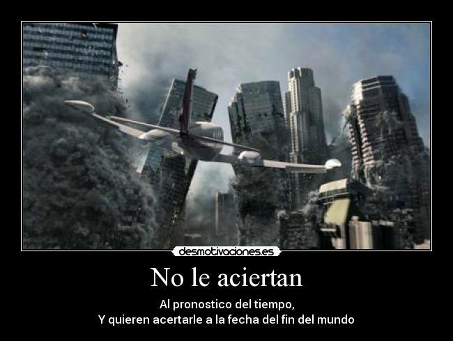 No le aciertan - 