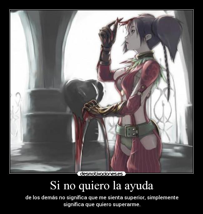Si no quiero la ayuda -