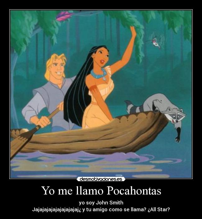 Yo me llamo Pocahontas - 