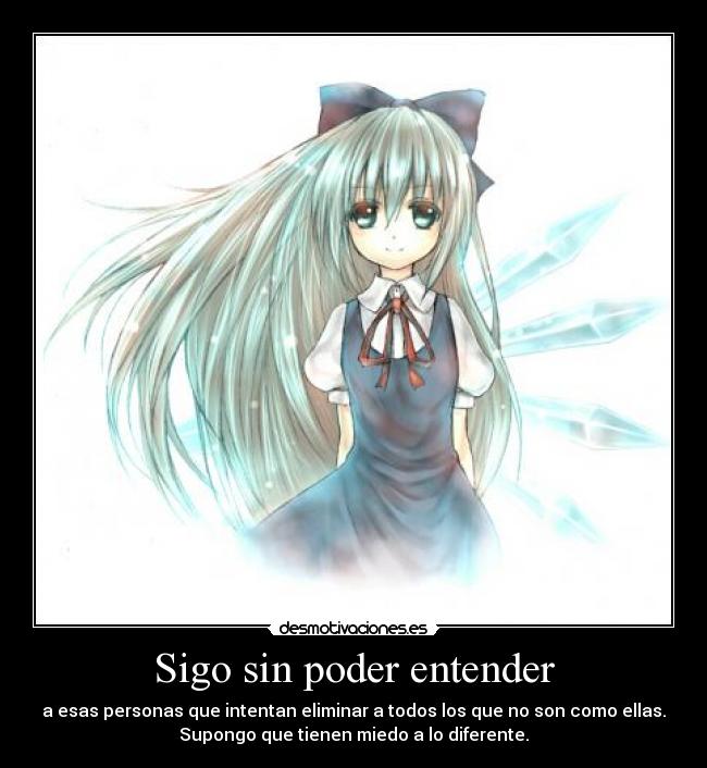 Sigo sin poder entender - 