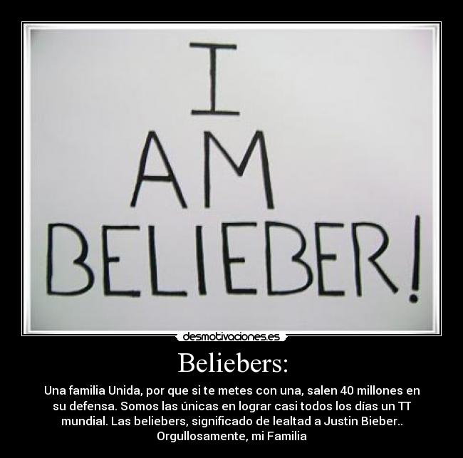 Beliebers: -
