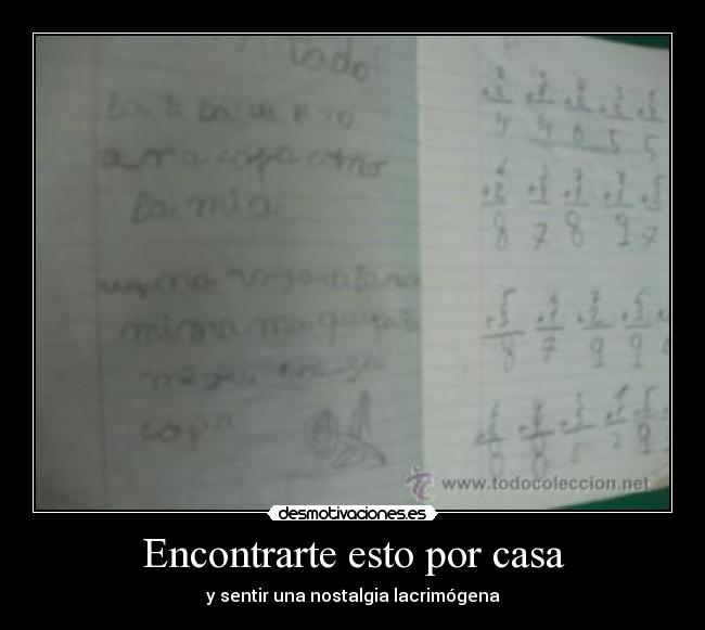 Encontrarte esto por casa - y sentir una nostalgia lacrimógena