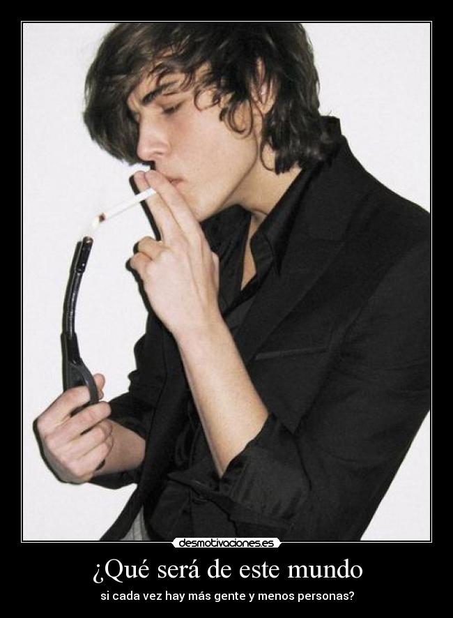 ¿Qué será de este mundo - 