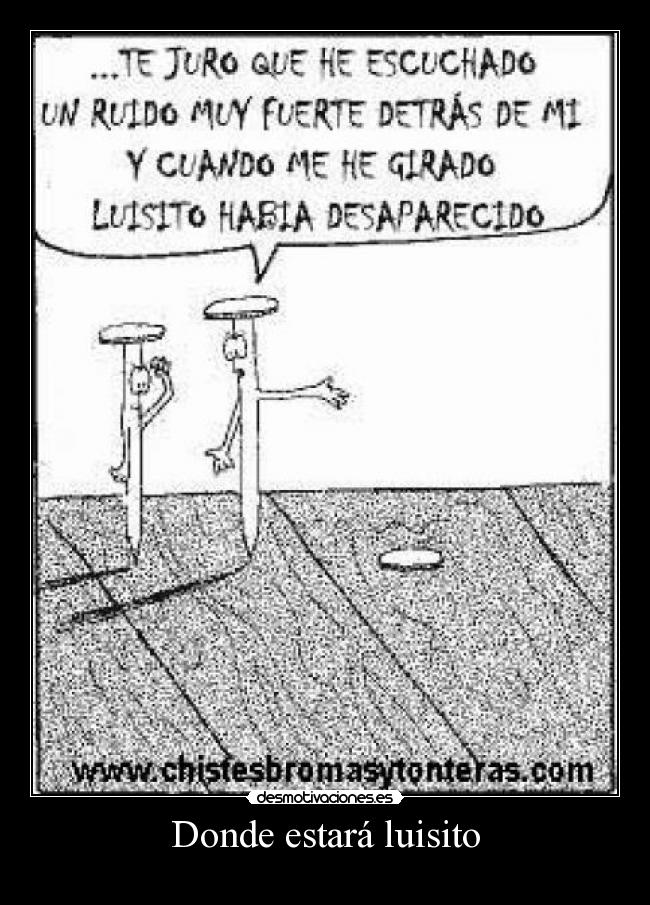 Donde estará luisito - 
