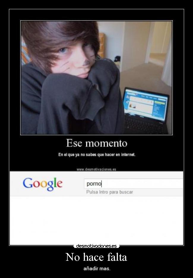 No hace falta - añadir mas.