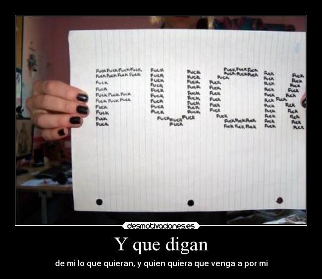 Y que digan -