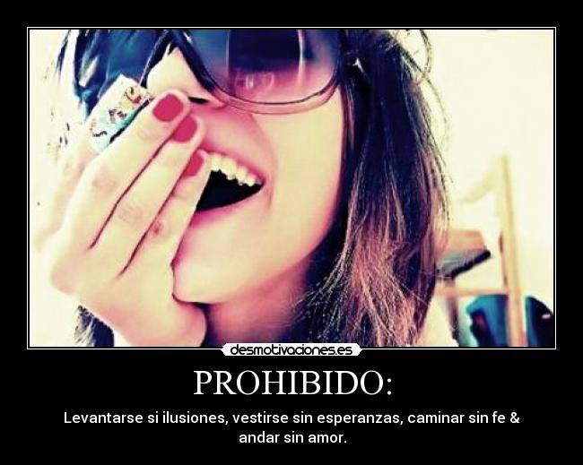 PROHIBIDO: -