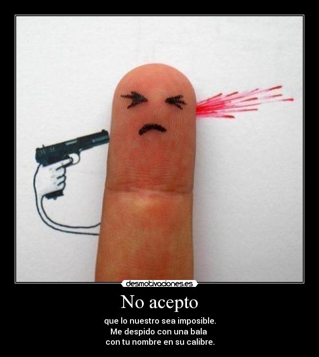 No acepto -