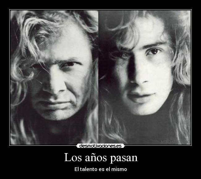 Los años pasan - El talento es el mismo