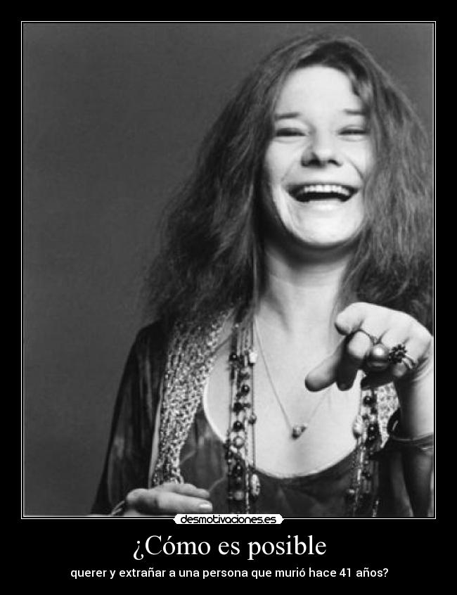 ¿Cómo es posible - querer y extrañar a una persona que murió hace 41 años?
