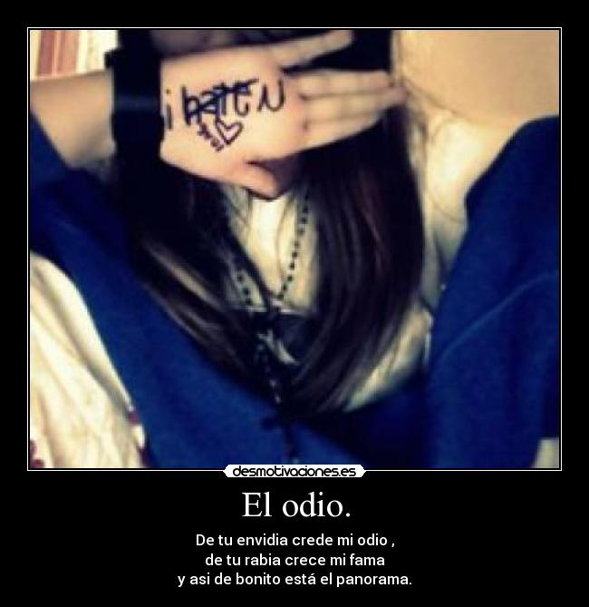 El odio. - 