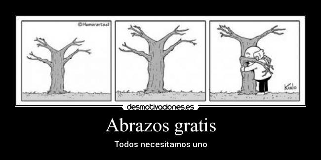 Abrazos gratis -