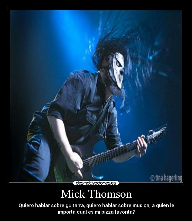 Mick Thomson - 