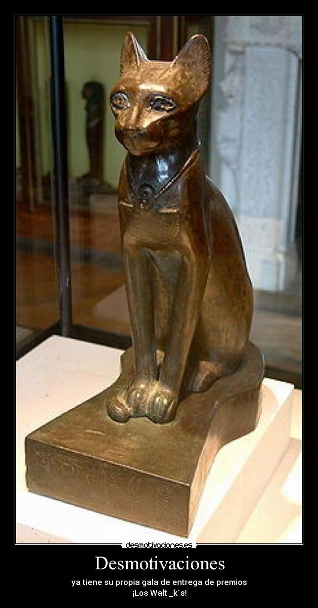 Desmotivaciones - ya tiene su propia gala de entrega de premios
¡Los Walt _k´s!