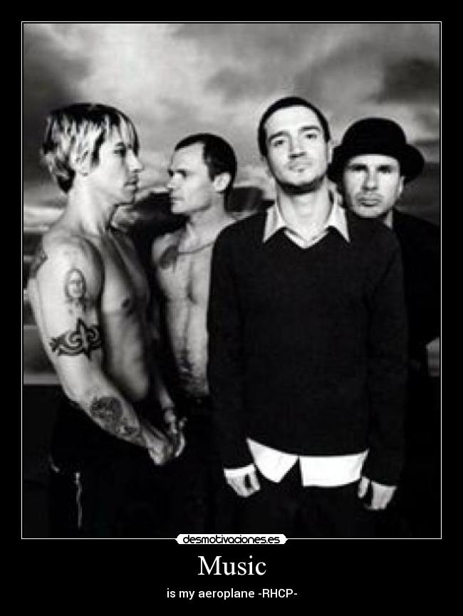 Music - is my aeroplane -RHCP-