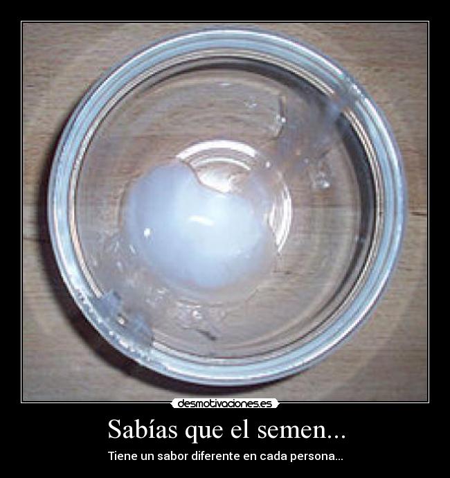 Sabías que el semen... -