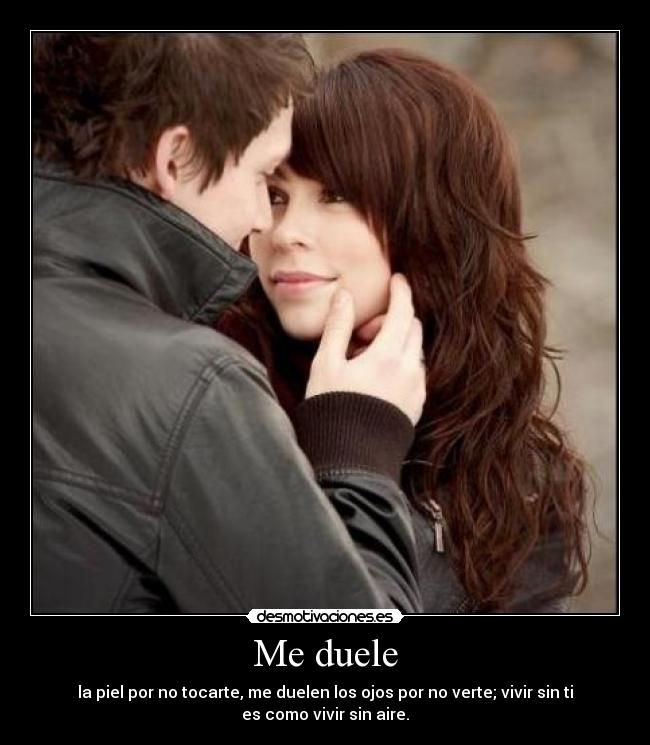 Me duele -