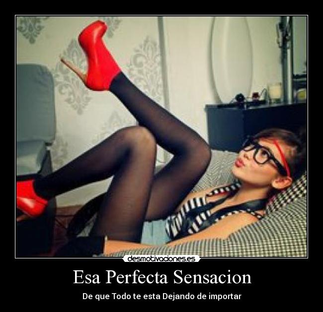 Esa Perfecta Sensacion -