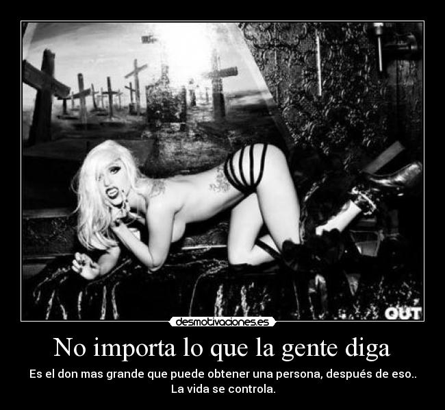 No importa lo que la gente diga - 